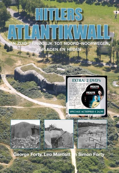 Hitlers Atlantikwall, George Forty ; Leo Marriott ; Simon Forty - Gebonden - 9789463290036