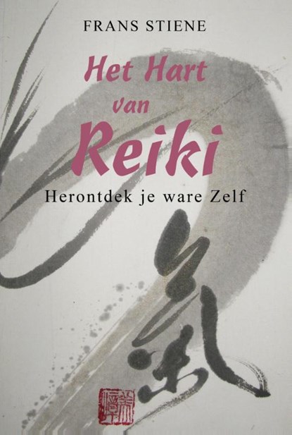 Het hart van Reiki, Frans Stiene - Paperback - 9789463310062