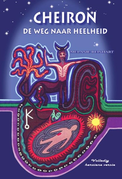 Cheiron, de weg naar heelheid, Melanie Reinhart - Paperback - 9789463310277