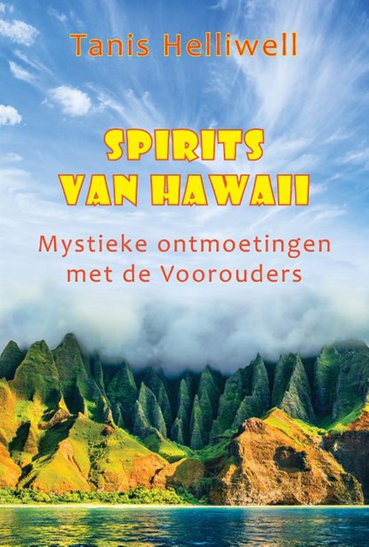 Spirits van Hawaii, Tanis Helliwell - Paperback - 9789463310383