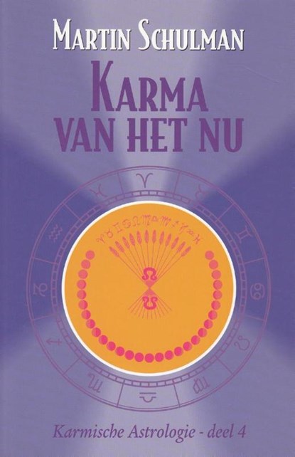 Karma van het Nu, Martin Schulman - Paperback - 9789463315050