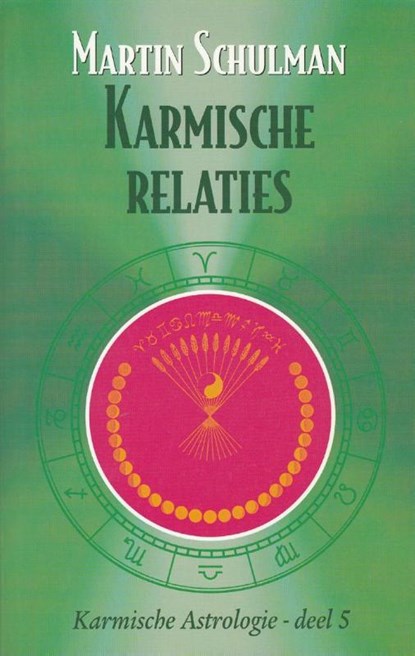Karmische relaties, Martin Schulman - Paperback - 9789463315067