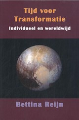 Tijd voor Transformatie - Bettina Reijn - 9789463315142