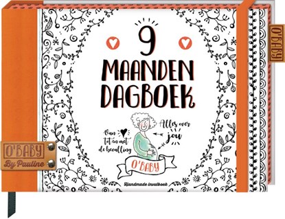 9 maanden dagboek, Pauline Oud - Gebonden - 9789463332262