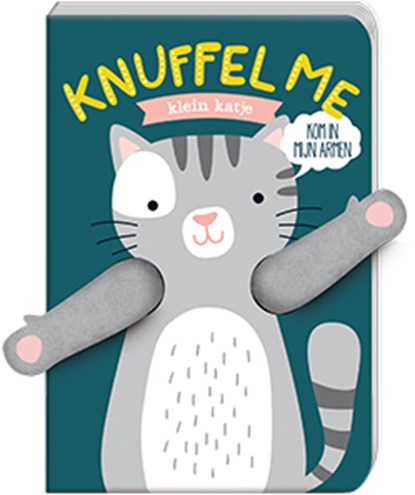 Knuffel me klein katje, Helmi Verbakel - Paperback - 9789463333344