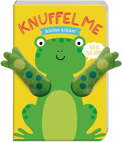 Knuffel me kleine Kikker, Helmi Verbakel - Gebonden - 9789463335577