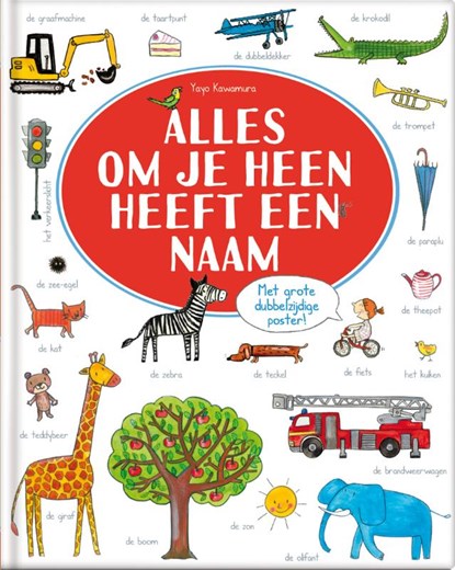 Alles om je heen heeft een naam, Yayo Kawamura - Gebonden - 9789463337557