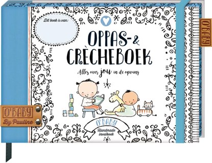 Oppas & Crècheboek, Pauline Oud - Gebonden - 9789463338714