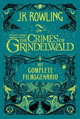 Fantastic Beasts: The Crimes of Grindelwald - J.K. Rowling - 9789463360647