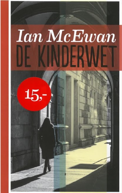 De kinderwet midprice, Ian McEwan - Paperback - 9789463360982