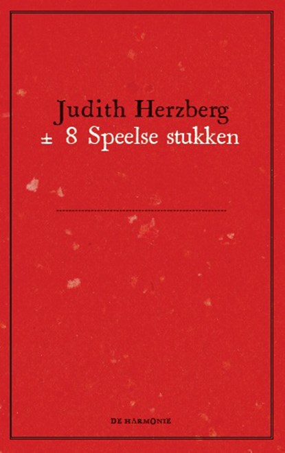 Speelse stukken, Judith Herzberg - Paperback - 9789463361095