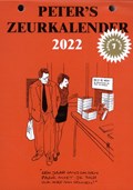 Peter's Zeurkalender 2022 | Peter van Straaten | 