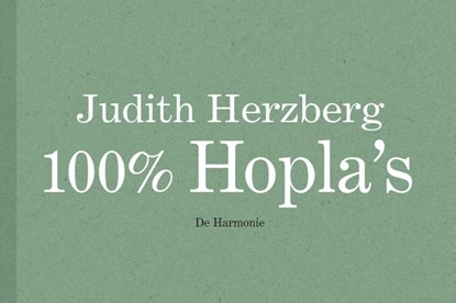 100% Hopla's, Judith Herzberg - Gebonden - 9789463361347
