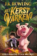 Het kerstvarken | J.K. Rowling | 