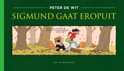 Sigmund gaat eropuit, Peter de Wit - Gebonden - 9789463361408