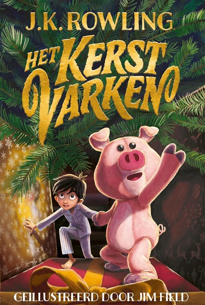 Het Kerstvarken, J.K. Rowling - Ebook - 9789463361415