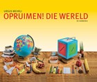 Opruimen die wereld! | Ursus Wehrli | 