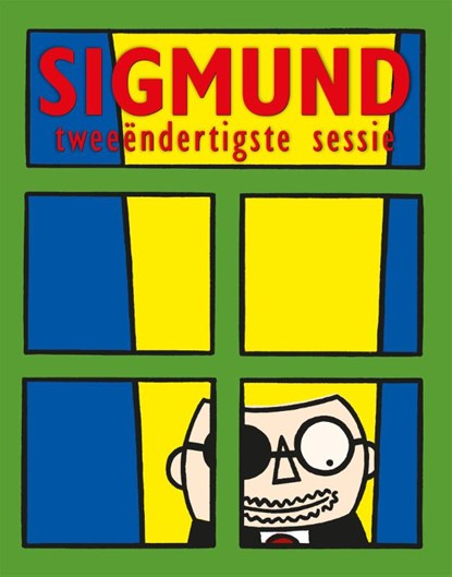 Sigmund tweeëndertigste sessie, Peter de Wit - Paperback - 9789463361613