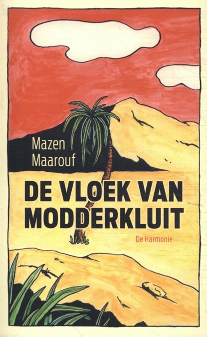 De vloek van Modderkluit, Mazen Maarouf - Paperback - 9789463361873