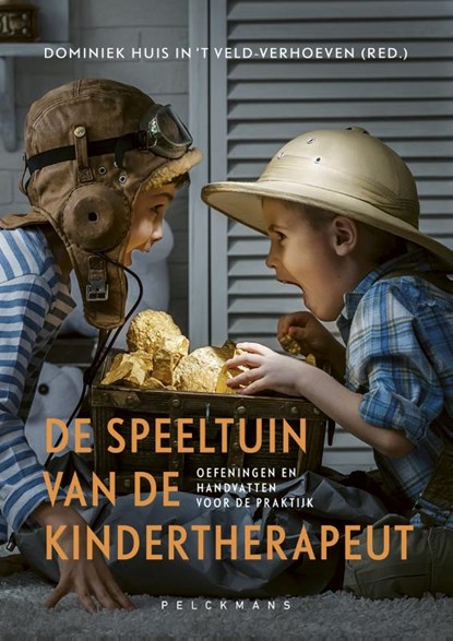 De speeltuin van de kindertherapeut, Dominiek Huis in 't Veld-Verhoeven - Paperback - 9789463370288