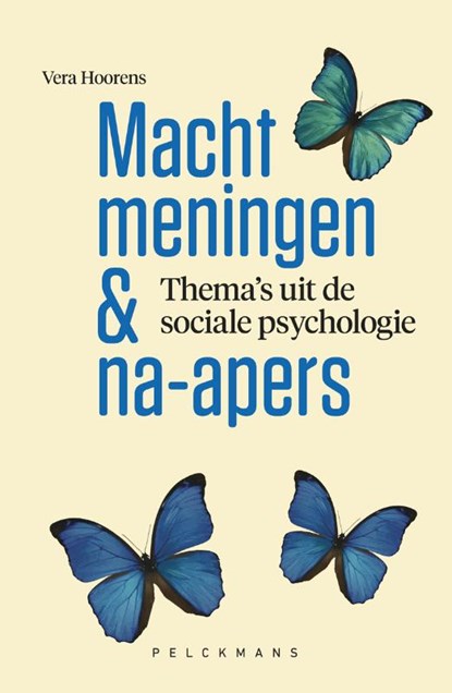 Macht, meningen en na-apers, Vera Hoorens - Paperback - 9789463370325