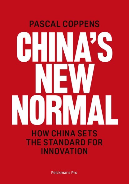 China's New Normal, Pascal Coppens - Paperback - 9789463371841