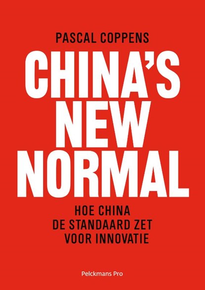 China's New Normal, Pascal Coppens - Paperback - 9789463371940