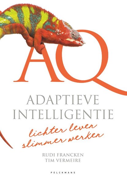 AQ: Adaptieve intelligentie, Tim Vermeire ; Rudi Francken - Paperback - 9789463372176
