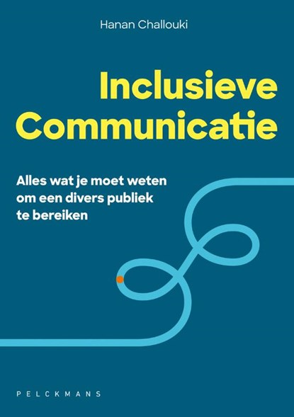 Inclusieve communicatie, Hanan Challouki - Paperback - 9789463372763
