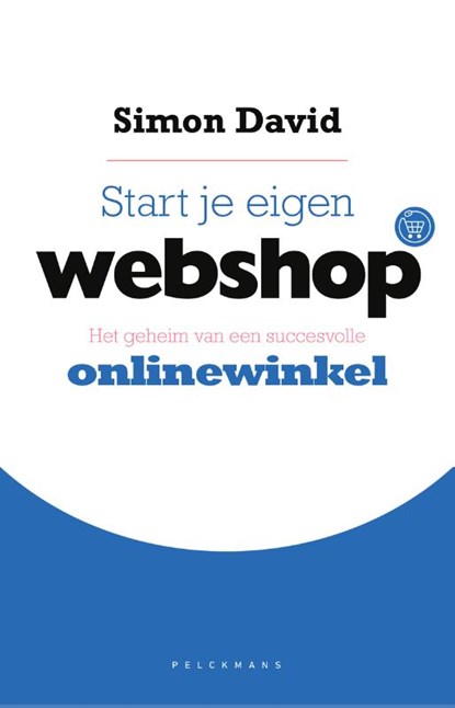 Start je eigen webshop, Simon David - Paperback - 9789463372879