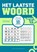 Het Laatste Woord, Peter De Schepper ; Frank Coussement - Paperback - 9789463372992