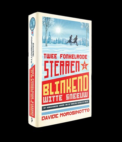 Twee fonkelrode sterren in de blinkend witte sneeuw, Davide Morosinotto - Ebook - 9789463374972