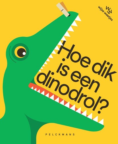 Hoe dik is een dinodrol?, Katrijn De Wit - Gebonden - 9789463376037