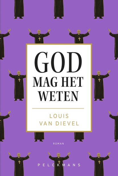 God mag het weten, Louis Van Dievel - Ebook - 9789463376341