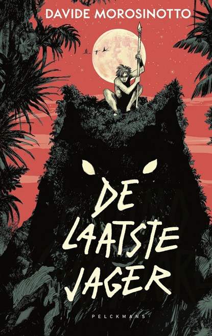 De laatste jager, Davide Morosinotto - Ebook - 9789463376846