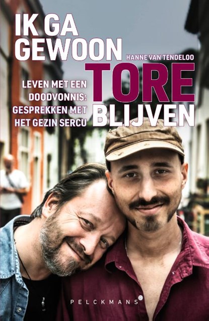 Ik ga gewoon Tore blijven, Hanne Tendeloo - Paperback - 9789463377225