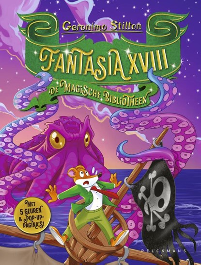 Geronimo Stilton - Fantasia XVIII, Geronimo Stilton - Gebonden - 9789463377706