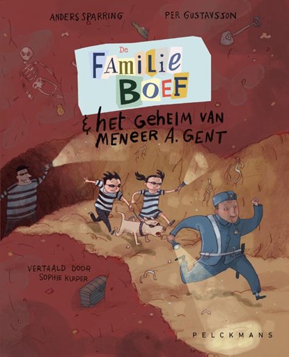 De familie Boef en het geheim van meneer A. Gent, Anders Sparring - Gebonden - 9789463377713