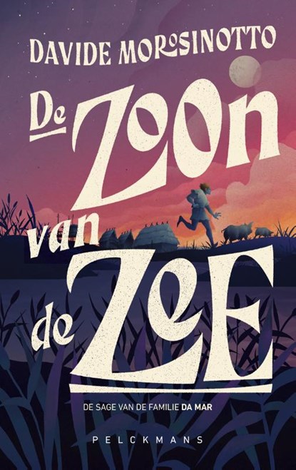 De zoon van de zee, Davide Morosinotto - Gebonden - 9789463377874