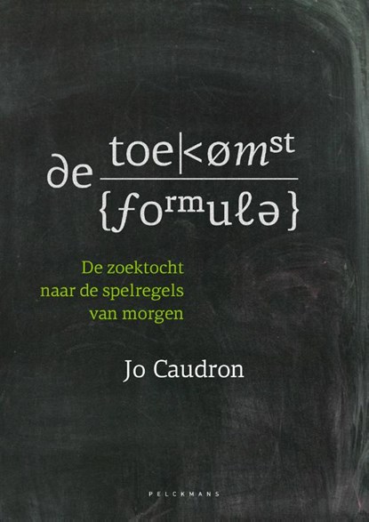 De toekomstformule, Jo Caudron - Paperback - 9789463378215