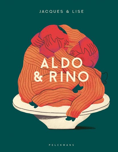 Aldo & Rino, Jacques & Lise - Gebonden - 9789463378284