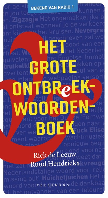 Het grote ontbreekwoordenboek, Rick De Leeuw ; Ruud Hendrickx - Ebook - 9789463378581