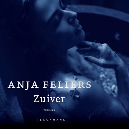 Zuiver, Anja Feliers - Luisterboek MP3 - 9789463379670