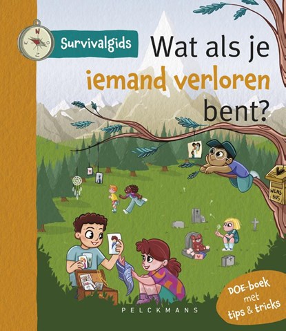 Survivalgids - Wat als je iemand verloren bent?, Lies Scaut - Paperback - 9789463379861