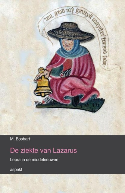 De ziekte van Lazarus, M. Boshart - Paperback - 9789463380065