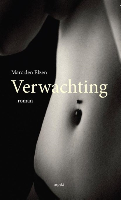 Verwachting, Marc den Elzen - Paperback - 9789463380492