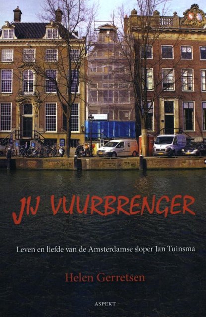 Jij Vuurbrenger, Helen Gerretsen - Paperback - 9789463380621