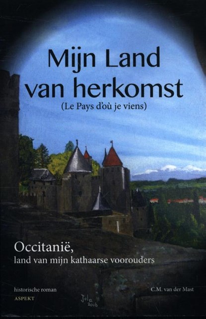 Mijn land van herkomst, C.M. van der Mast - Paperback - 9789463380676