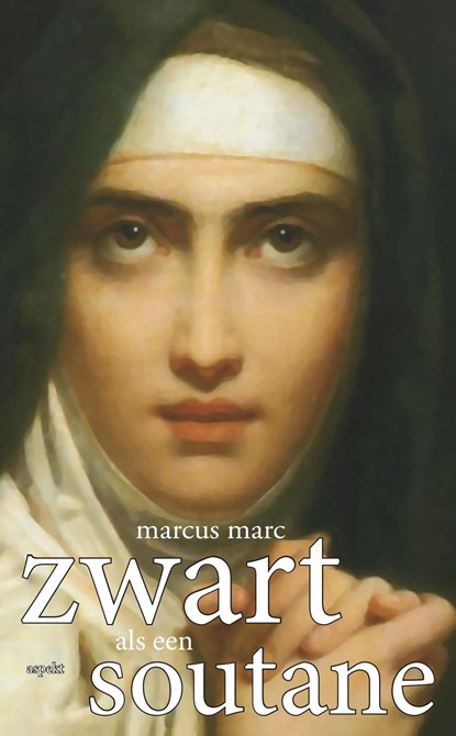 Zwart als een soutane, Marcus Marc - Ebook - 9789463380867