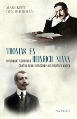 Thomas en Heinrich Mann - Margreet den Buurman - 9789463380959